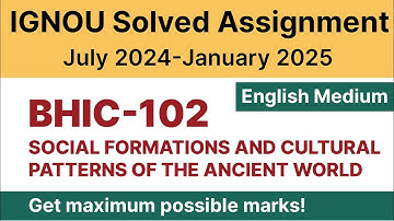 IGNOU BHIC 102 Solved Assignment 2024-25 PDF Download | English Medium | Vidyamojo