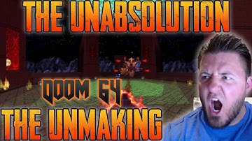 Doom 64 mod "The Unmaking" | The UnAbsolution | Watch Me Die Difficulty | Full Playthrough