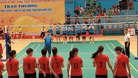 Chung kết nữ giải bóng chuyền hơi Thái Nguyên 2023. Phổ Yên - 3B Thanh Bình