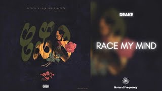 Drake - Race My Mind (432Hz)