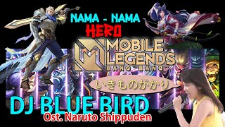 PARODY SONG BLUE BIRD version Full Hero Mobile Legends