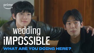 Wedding Impossible: What Are You Doing Here | Prime Video