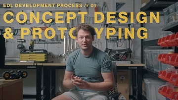 CONCEPT DESIGN & PROTOTYPING | EDL Development Process | Stage 1