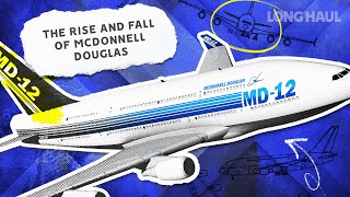 The Rise and Fall of McDonnell Douglas