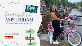 Amsterdam Travel Guide | 4 Days Detailed Itinerary in ₹25000 | Budget, Visa, Stay, Food & More