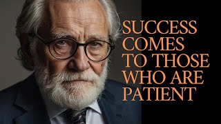 Success comes to those who are patient | | motivational video