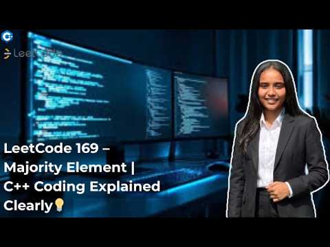 LeetCode 169 : Majority Element | Live Coding C++ | Step-by-Step Explanation 💯