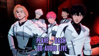 PLAVE (플레이브) - Dash 8D Audio Live