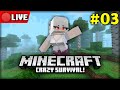 🔴[LIVE]❗My Crazy Survival Season 1 | Minecraft Bedrock 1.21 + Add-on's EP.03
