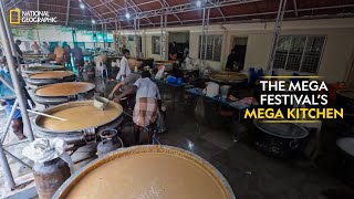 The Mega Festival’s Mega Kitchen | India's Mega Festivals | National Geographic