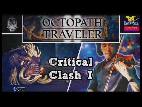 Critical Clash I 【決戦1 BGM】 | Metal Remix Cover by Dethraxx (オクトパストラベラーⅡ) \\ Octopath Traveler II
