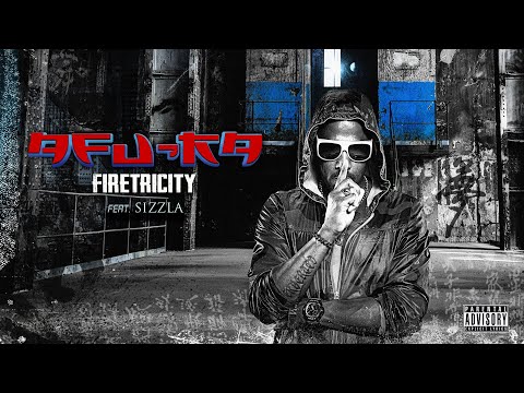 Afu-Ra - Firectricity ft. Sizzla (Official Audio)