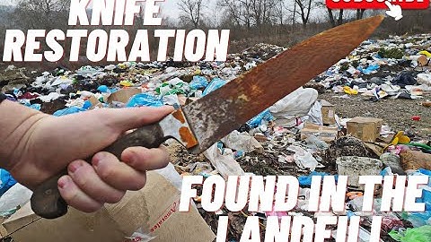 Restoration of Antique Rusty Knife. Found in the Landfill.