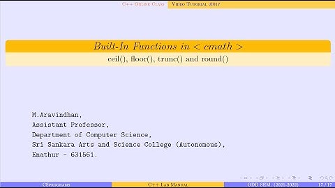Built-In Functions ceil(), floor(), trunc() and round() | cmath  | #C++ | #Demo Program 17