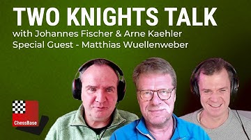 Matthias Wüllenweber on the functions and novelties of ChessBase 18 - Two Knights Talk