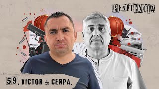 Soy asesino confeso y un inocente está pagando mi crimen | Víctor y Cerpa #Penitencia 59 #IndultoYa