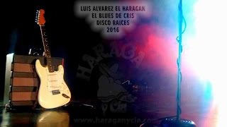 EL HARAGÁN - EL BLUES DE CRIS chords