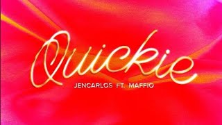 Jencarlos Canela - Quickie ft Maffio (Audio Oficial)