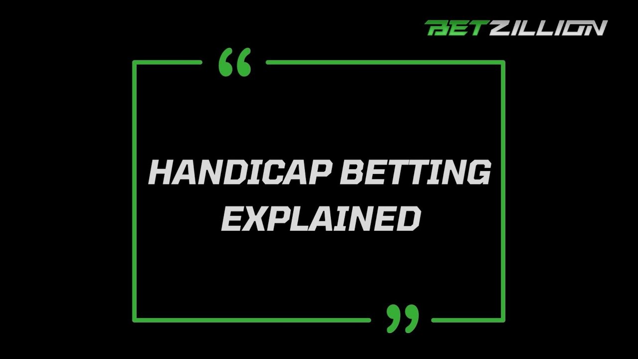 What Is Handicap Betting | Sports Handicapping Explained ➡️ BetZillion Podcast