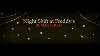 Night Shift at Freddy's Remastered. Вторая ночь пройдена!