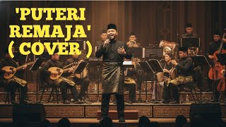PUTERI REMAJA - New Version - Cover by Faruq & Co