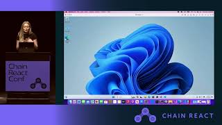 Chiara Mooney - How To Make a React Native Windows App With a macOS Machine (Chain React 2024)