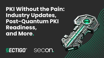 PKI Without the Pain: Industry Updates, Post-Quantum PKI Readiness and More