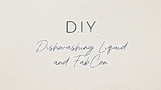 DIY DISHWASHING LIQUID & FABCON