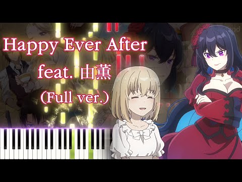 Happy Ever After feat. YU-KA (Full ver.) - Reina Washio
