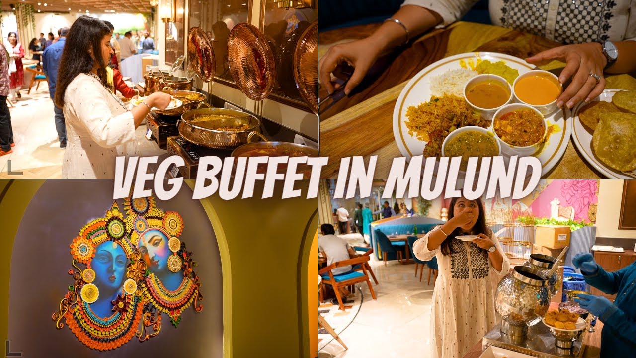 unlimited-veg-buffet-in-mulund-madhuban-restaurant-radhe-krishna