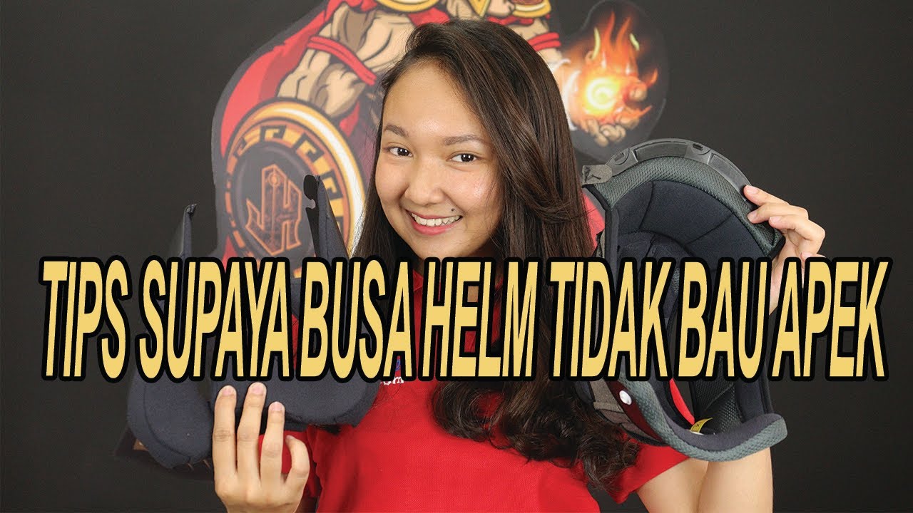 New Update TIPS : Merawat Busa Helm supaya tetap wangi
