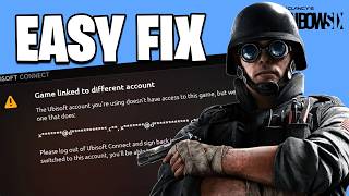 Fix Game linked to different account on Unisoft Connect for Rainbow Six Siege