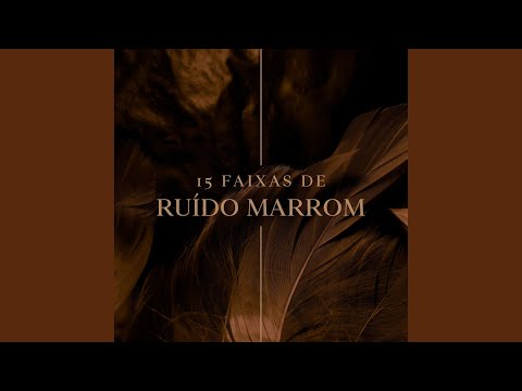 Ruido Marrom pra