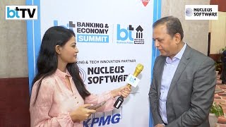 Ashwani Arora of Nucleus Software Talks about the Roadmap of the Banking Sector in 2025