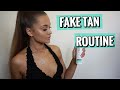 MY FAKE TAN ROUTINE 2018 | TIPS AND TRICKS