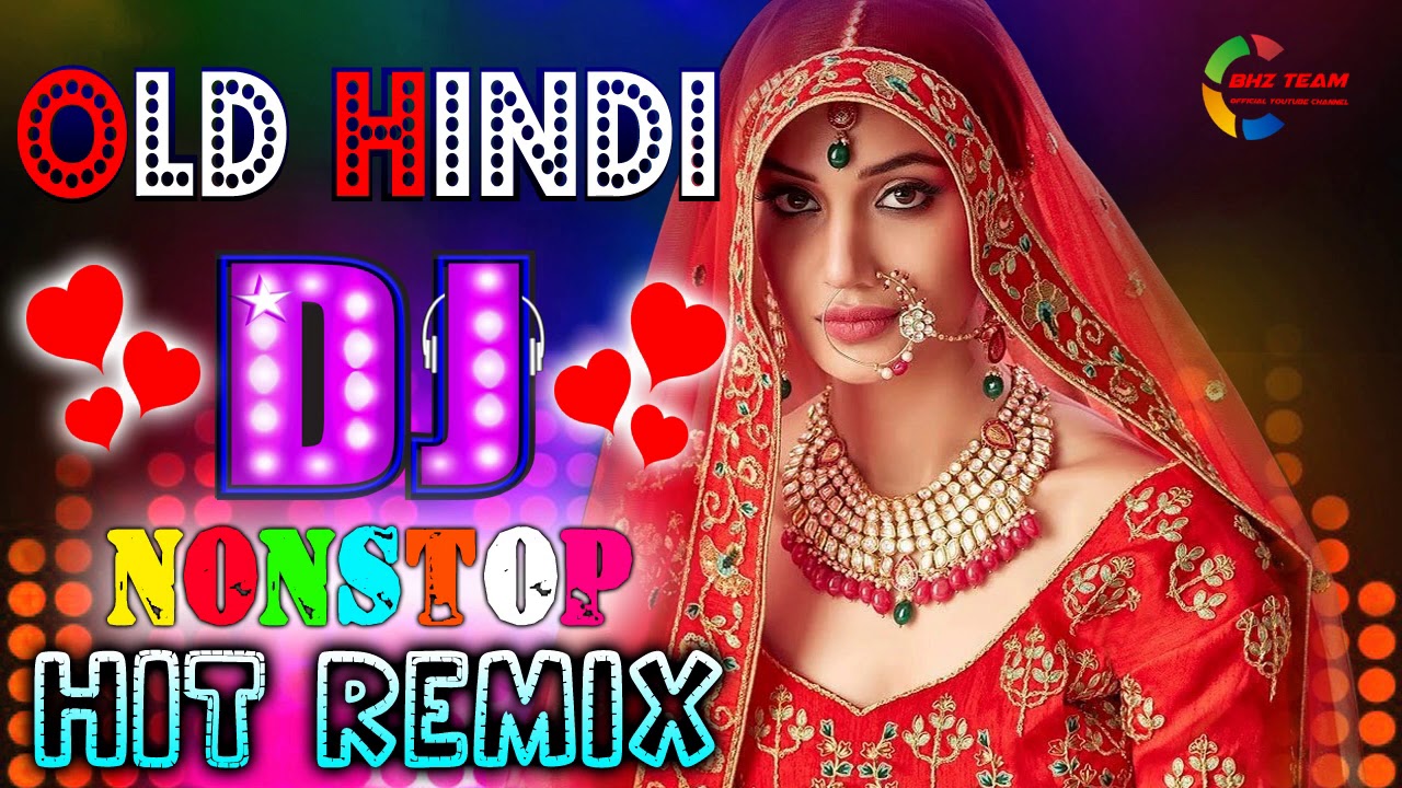 Evergreen Hindi Nonstop Dj Jhankar Beats 90 S Romantic Love Dj Songs Evergreen Hindi Nonstop Dj Jhankar Beats 90 S Romantic Love Dj Songs