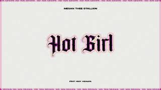 Megan Thee Stallion - Hot Girl (feat. Iggy Azalea) [Sata Nyuga Remix]