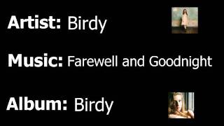 Birdy - Farewell And Goodnight