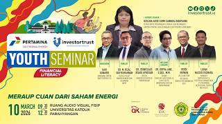 PGE - Investortrust Youth Seminar “Meraup Cuan dari Saham Energi