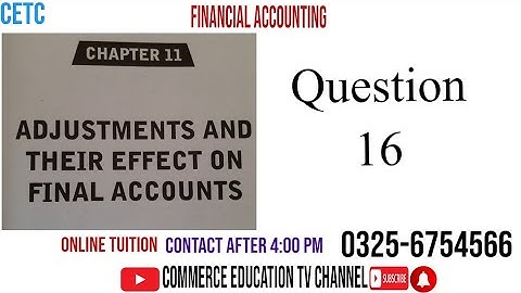 Financial Accounting/I.Com/B.Com/ADC  - Lecture 111