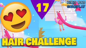 Hair Challenge - Level 17 - KEKO IPAD GAMEPLAY Android ios