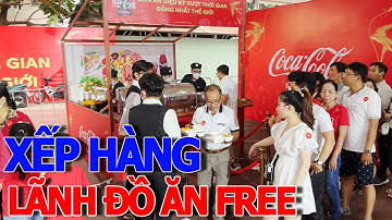 Hãi hùng dòng người XẾP HÀNG LÃNH ĐỒ ĂN - TIỆC COCA COLA ĐÃI FREE 1000 hộ gia đình xác lập kỷ lục