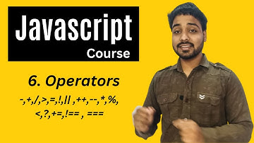 Operators In Javascript  | Javascript Tutorial In Hindi #6