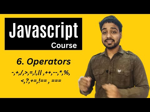 Operators In Javascript  | Javascript Tutorial In Hindi #6