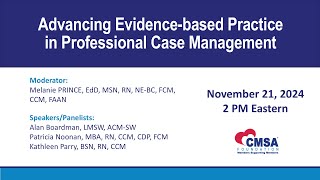 Foundation Webinar: Advancing Evidence-based Practice in Professional Case Management