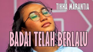 BADAI TELAH BERALU | COVER - TIKHA MARANTIA | #bcl #diskoria #laleilmanino #liveperformance