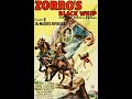 "Zorro's Black Whip" (1944), CHAPTER 1: The Masked Avenger
