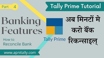 Banking features of Tally Prime Part - 4 : How to do Bank Reconciliation #ApniTally #TallyTutorial