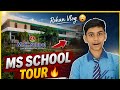 Tundla MS School Tour 🏫 | Facilities Dekhkar Shock Ho Jaoge