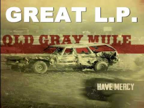 Old Gray Mule - Have Mercy - 2014 - Kimbro Style - Dimitris Lesini Greece